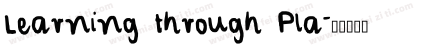Learning through Pla字体转换